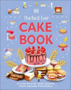 The Best Ever Cake Book (eBook, ePUB) - Dk