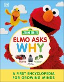 Sesame Street Elmo Asks Why? (eBook, ePUB)