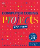 Computer Coding Projects for Kids (eBook, ePUB)