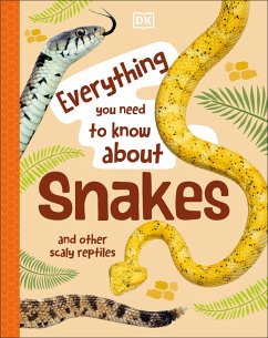 Everything You Need to Know About Snakes (eBook, ePUB) - Woodward, John
