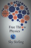 Free Throw Physics (eBook, ePUB)