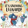It's Snowing, Leonard! (eBook, ePUB) - Bild 1