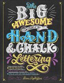 The Big Awesome Book of Hand & Chalk Lettering (eBook, ePUB)