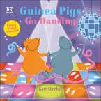 Guinea Pigs Go Dancing (eBook, ePUB)