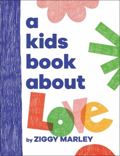 A Kids Book About Love (eBook, ePUB) - Marley, Ziggy