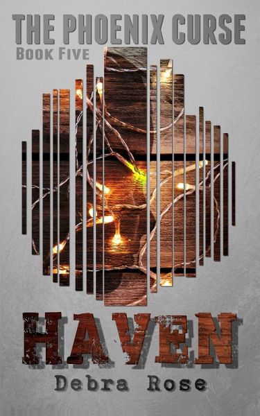 Haven (The Phoenix Curse, #5) (eBook, ePUB) Haven (The Phoenix Curse, #5) (eBook, ePUB)
