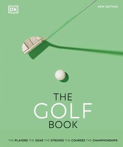 The Golf Book (eBook, ePUB) - Dk; Bradley, Nick