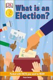 DK Reader Level 2: What Is An Election? (eBook, ePUB) DK Reader Level 2: What Is An Election? (eBook, ePUB)