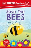 DK Super Readers Pre-Level Save the Bees (eBook, ePUB)