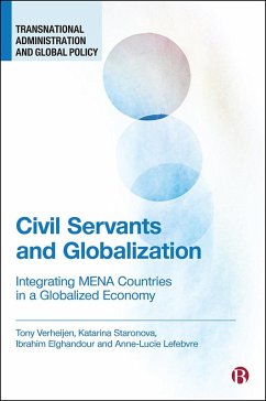 Civil Servants and Globalization (eBook, ePUB) - Verheijen, Tony; Staronova, Katarina; Elghandour, Ibrahim; Lefebvre, Anne-Lucie