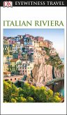 DK Eyewitness Italian Riviera (eBook, ePUB)