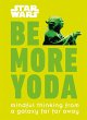 Star Wars Be More Yoda (eBook, ePUB) - Bild 1