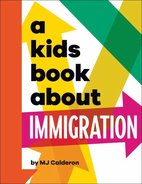 A Kids Book About Immigration (eBook, ePUB) A Kids Book About Immigration (eBook, ePUB)