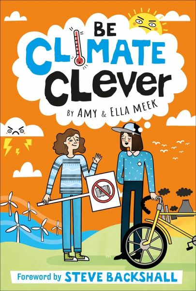 Be Climate Clever (eBook, ePUB) Be Climate Clever (eBook, ePUB)
