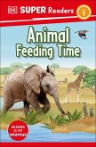 DK Super Readers Level 1 Animal Feeding Time (eBook, ePUB)