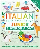 Italian for Everyone Junior 5 Words a Day (eBook, ePUB)