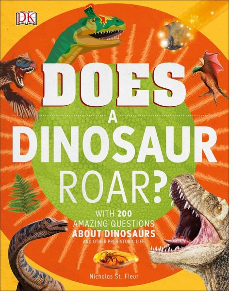 Does a Dinosaur Roar? (eBook, ePUB)