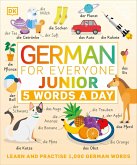 German for Everyone Junior 5 Words a Day (eBook, ePUB)