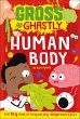 Gross and Ghastly: Human Body (eBook,... - Bild 1