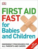 First Aid Fast for Babies and Children (eBook, ePUB)
