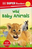 DK Super Readers Level 2 Wild Baby Animals (eBook, ePUB)