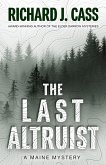 The Last Altruist (A Maine Mystery, #1) (eBook, ePUB)