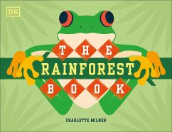 The Rainforest Book (eBook, ePUB) - Milner, Charlotte