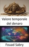 Valore temporale del denaro (eBook, ePUB)