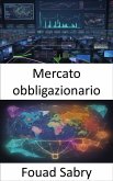 Mercato obbligazionario (eBook, ePUB)