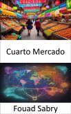 Cuarto Mercado (eBook, ePUB)