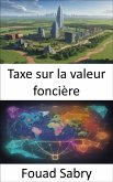 Taxe sur la valeur foncière (eBook, ePUB)