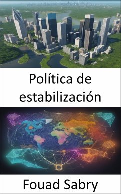 Política de estabilización (eBook, ePUB) - Sabry, Fouad