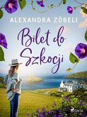 Bilet do Szkocji (eBook, ePUB)