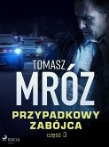 Przypadkowy zabójca (eBook, ePUB)