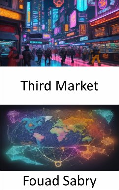 Third Market (eBook, ePUB) - Sabry, Fouad