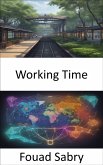 Working Time (eBook, ePUB)