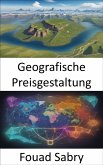 Geografische Preisgestaltung (eBook, ePUB)