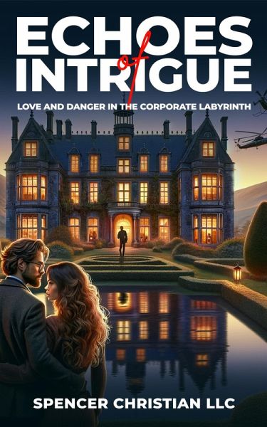 Echoes of Intrigue (eBook, ePUB) Echoes of Intrigue (eBook, ePUB)