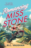 Romancing Miss Stone (eBook, ePUB)