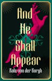 And He Shall Appear (eBook, ePUB)
