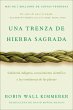 Braiding Sweetgrass / Una trenza de... - Bild 1