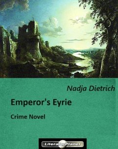 Emperor's Eyrie (eBook, ePUB) - Dietrich, Nadja