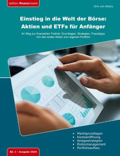 Einstieg in die Welt der Börse: Aktien und ETFs für Anfänger (eBook, ePUB)