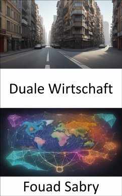 Duale Wirtschaft (eBook, ePUB) - Sabry, Fouad