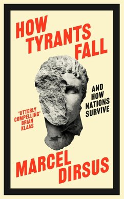 How Tyrants Fall (eBook, ePUB) - Dirsus, Marcel