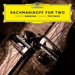 Rachmaninoff For Two - Trifonov,Daniil/Babayan,Sergei