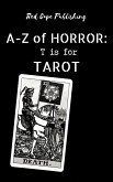 T is for Tarot (A-Z of Horror, #20) (eBook, ePUB)