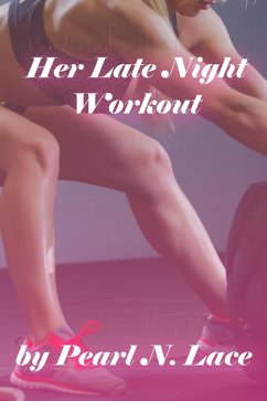 Cover Her Late Night Workout (BBW) (eBook, ePUB)