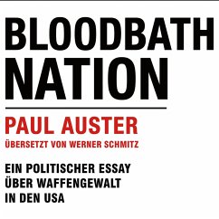 Bloodbath Nation (MP3-Download) - Paul Auster