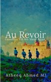 Au Revoir: Goodbye Till We Meet Again (eBook, ePUB)